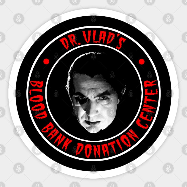 DR VLAD - BLOOD BANK DONATION CENTER Sticker by GardenOfNightmares